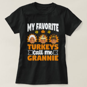 Camiseta Mis pavos favoritos me llaman Grannie Acción de Gr