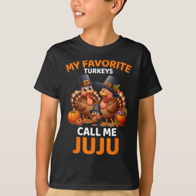 Camiseta Mis pavos favoritos me llaman juju (Anverso)