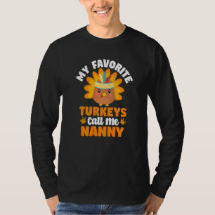 Camiseta Mis pavos favoritos me llaman nana otoño gracias