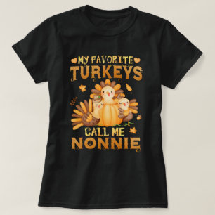 Camiseta Mis pavos favoritos me llaman Nonnie Acción de Gra