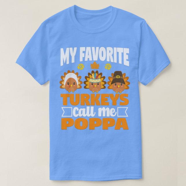 Camiseta Mis pavos favoritos me llaman Poppa Funny Fall Gra (Diseño del anverso)