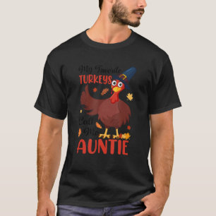 Camiseta Mis pavos favoritos me llaman tía Mateo gracias