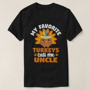 Camiseta Mis pavos favoritos me llaman tío Acción de Gracia