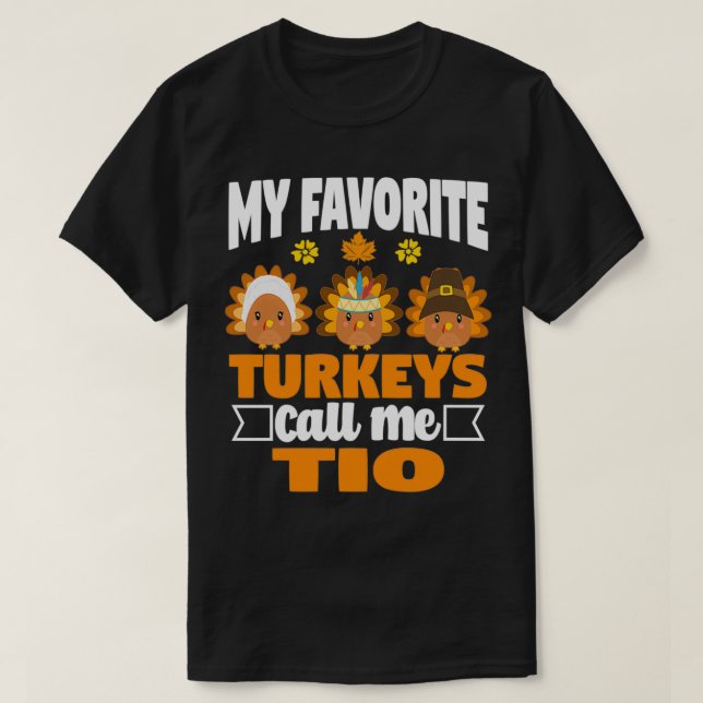 Camiseta Mis pavos favoritos me llaman Tio Funny Fall Thank (Diseño del anverso)