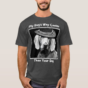 Camiseta Mis Perros Son Mucho Más Fríos Que Tu Perro