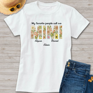 Camiseta Mis personas favoritas me llaman Mimi nombres de n
