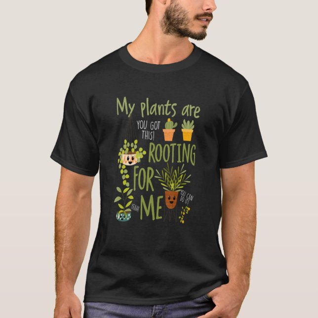 Camiseta Mis Plantas Me Están Apoyando (Anverso)