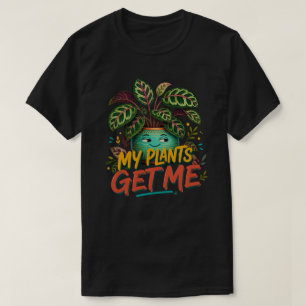 Camiseta Mis Plantas Me Hacen Ser Un Padre Botánico Colorid