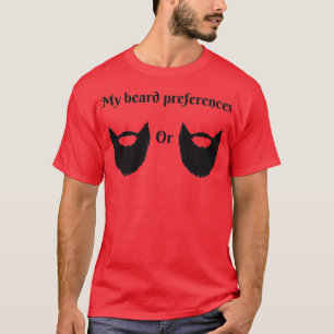 Camiseta Mis preferencias de barba