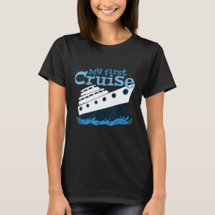 Camiseta Mis primeros cruceros Hombres Mujeres Chicas y Cru