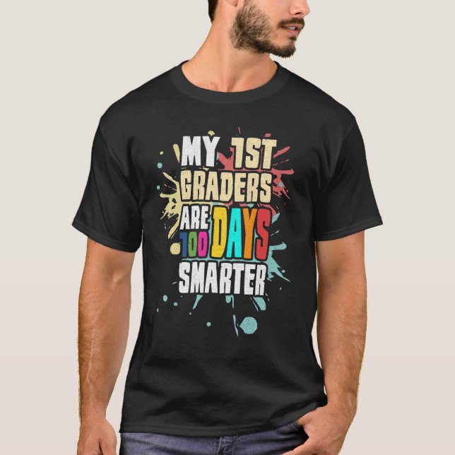 Camiseta Mis Primeros Grados Son 100 Días Más Inteligentes  (Anverso)