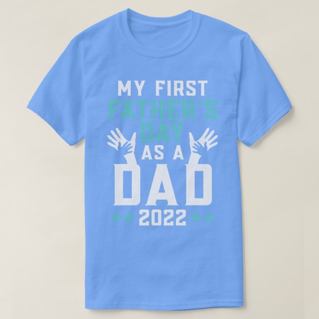 Camiseta Mis primeros padres Día Papá 2022 Amigos de padre (Diseño del anverso)