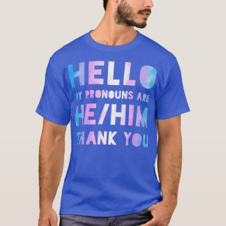 Camiseta Mis pronombres son hehim Trans