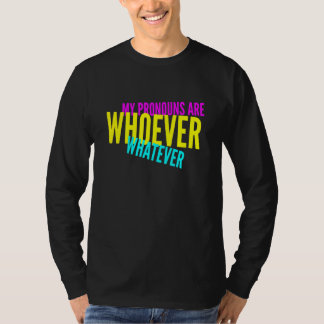 Camiseta Mis Pronunciantes Son Quienquiera Que Sea Un Id Ne