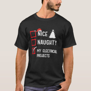 Camiseta Mis Proyectos Eléctricos Navideños Lindos Travieso