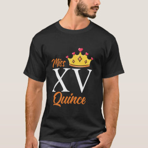 Camiseta Mis Quince Cumpleaños 15 Fiesta Mexicana Quinceañe