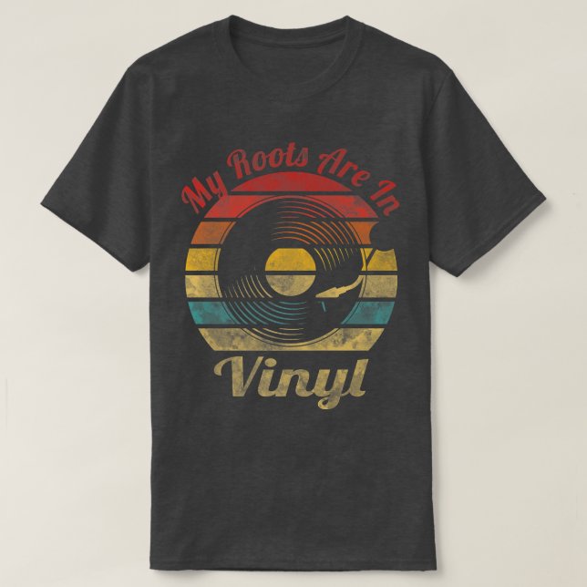 Camiseta Mis raíces están en vinilo disco retro música vint (Diseño del anverso)