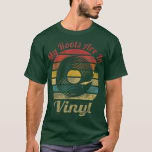 Camiseta Mis raíces están en Vinyl Retro Record Vintage Mus