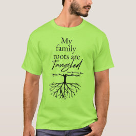 Camiseta Mis raíces familiares están entrelazadas