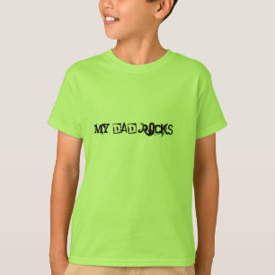 Camiseta ¡Mis rocas del papá!!!