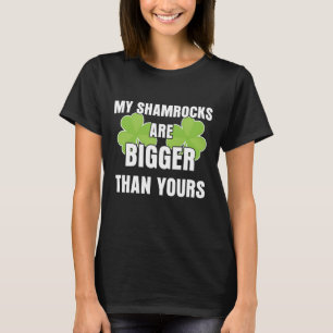 Camiseta Mis tréboles son más grandes que los suyos