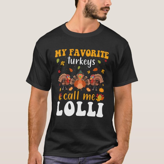 Camiseta Mis Turcos Favoritos Me Llaman Lolli Pjs De Acción (Anverso)