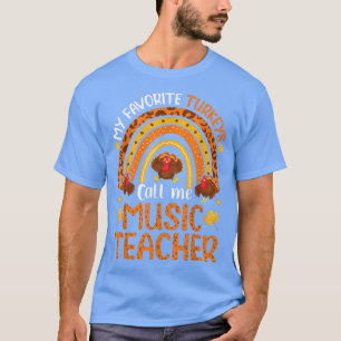 Camiseta Mis Turquía favoritas me llaman profesor de música