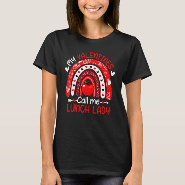 Camiseta Mis Valentines me llaman Lunch Lady Rainbow Valent (Anverso)