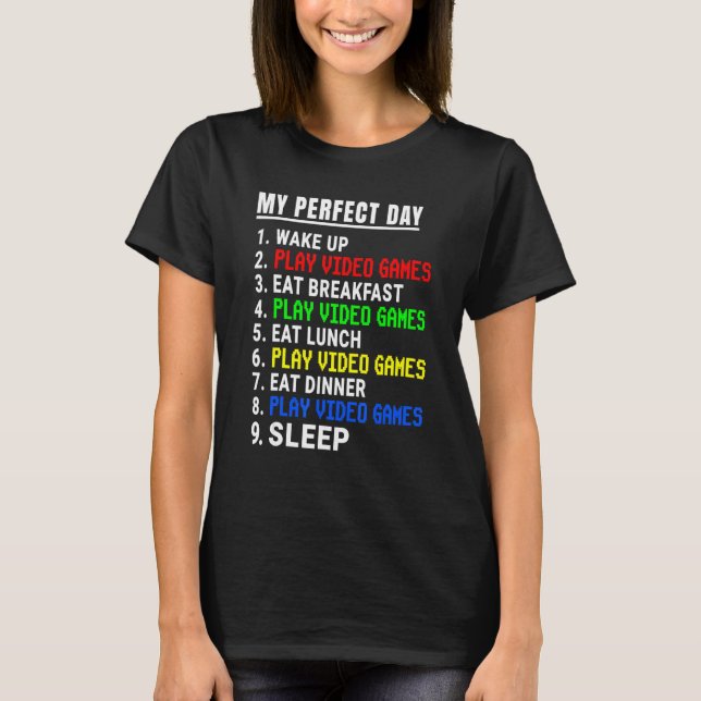 Camiseta Mis videojuegos de día perfecto (Anverso)