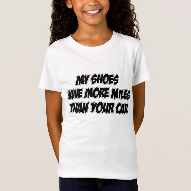 Camiseta Mis zapatos tienen más millas que su coche (Anverso)