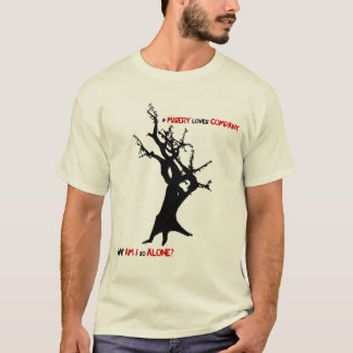 Camiseta Misery Loves Company