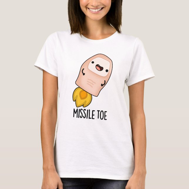 Camiseta Misil Toe Funny Mistletoe Pun (Anverso)