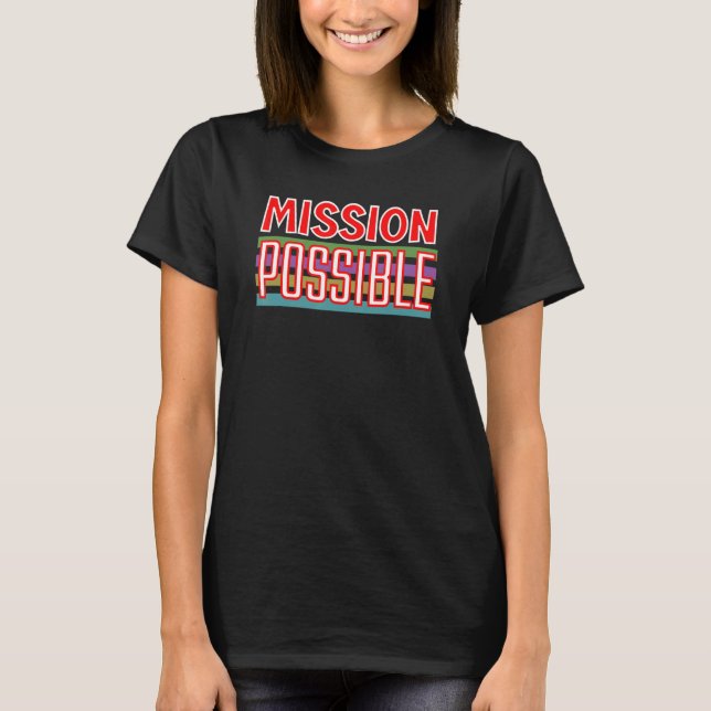 Camiseta Misión Posible escuela Inspiradora motivacional (Anverso)