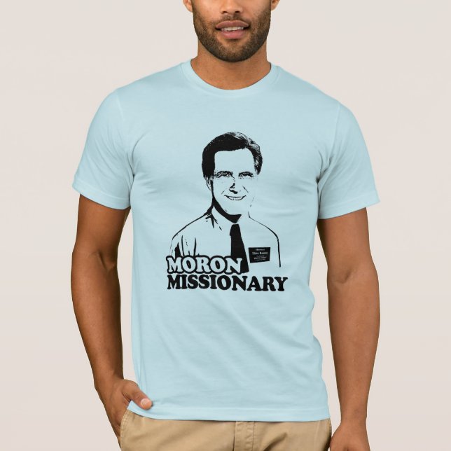 CAMISETA MISIONARIO ROMNEY DEL IMBÉCIL (Anverso)