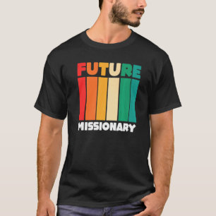 Camiseta Misioneros religiosos cristianos retro futura Miss