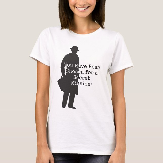Camiseta Misiones espía super secretas... (Anverso)