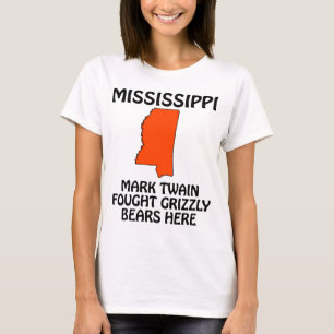 Camiseta Misisipi - Mark Twain Luchó Contra Osos Grizzly Aq