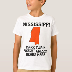 Camiseta Misisipi - Mark Twain Luchó Contra Osos Grizzly Aq