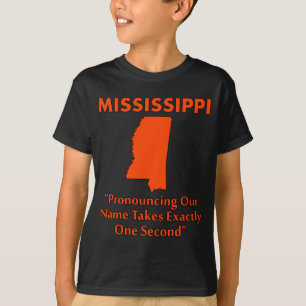 Camiseta Misisipi - Pronunciarlo toma un segundo