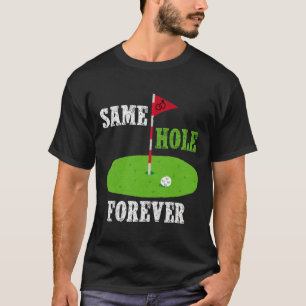 Camiseta Mismo Agujero Por Siempre Novio Despedida de Solte