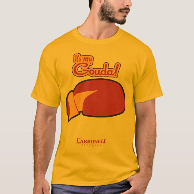 Camiseta ¡Mismo Gouda! (Anverso)