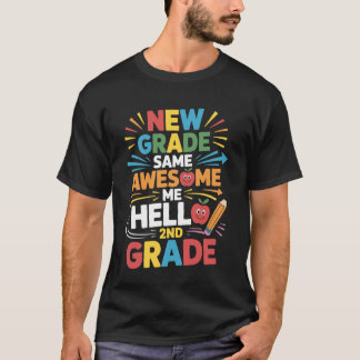 Camiseta Mismo Increíble Yo Hola 2do Grado Bienvenido de Nu