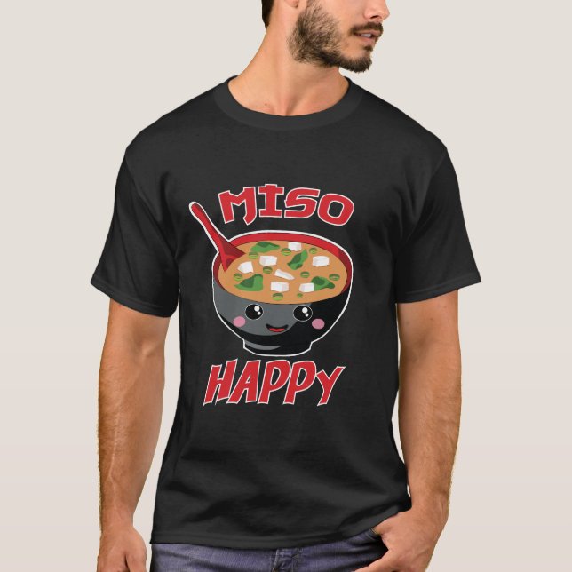 Camiseta Miso Happy Funny Food Kawaii (Anverso)