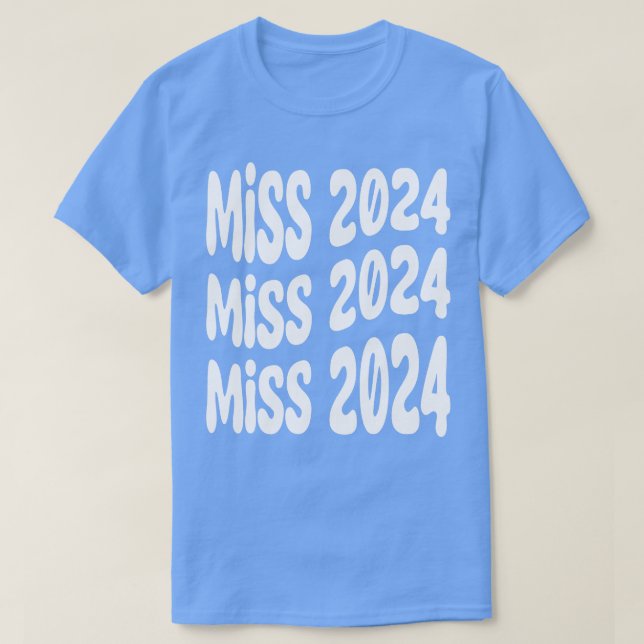 Camiseta Miss 2024 1 (Diseño del anverso)