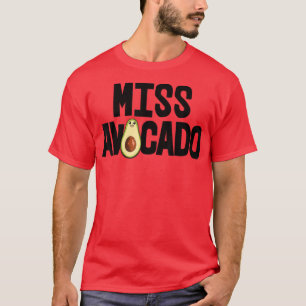Camiseta Miss Aguacate Funny Aguacate Fruit Mujeres