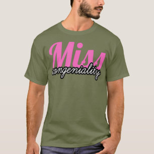 Camiseta Miss Congenialidad drag queen grand finale