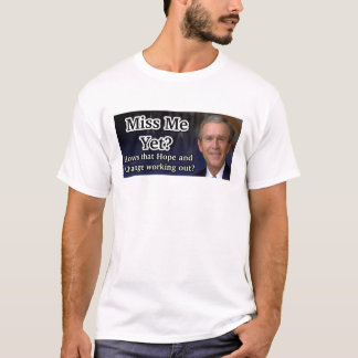 Camiseta ¿Miss Me todavía?