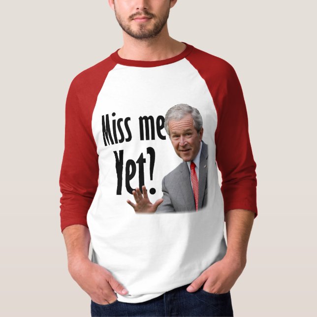 Camiseta ¿Miss Me todavía? (Anverso)