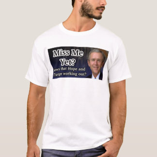 Camiseta ¿Miss Me todavía?