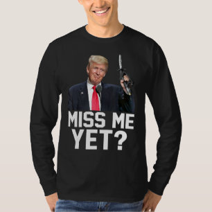 Camiseta Miss Me Todavía Funny Tru Mp Gas Pump Precios Homb